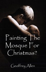 Painting the Mosque for Christmas? cover image