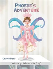 Phoebe's adventure cover image