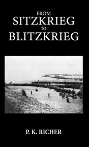 From Sitzkrieg to Blitzkrieg cover image