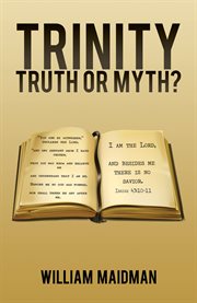 TRINITY : truth or myth? cover image