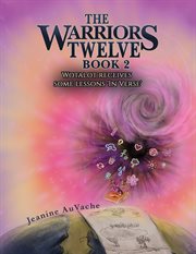 The warriors twelve - book 2 : Book 2 cover image