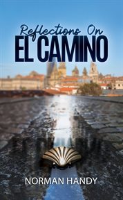 REFLECTIONS ON EL CAMINO cover image