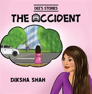 Dee's stories: the accident cover image