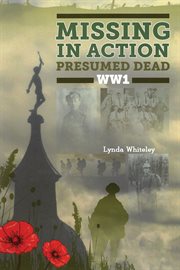 Missing in action presumed dead ww1 cover image