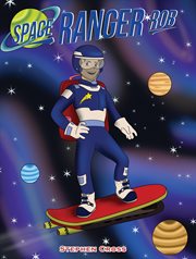 Space Ranger Rob cover image