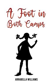 A foot in both camps cover image