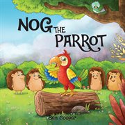 Nog the Parrot cover image