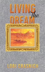 LIVING THE DREAM cover image