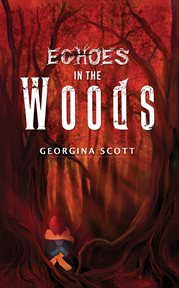 Echoes in the woods cover image