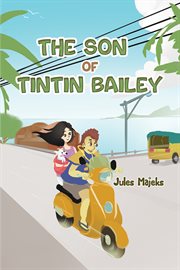 The son of tintin bailey cover image