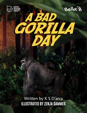 A bad gorilla day cover image