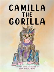 Camilla the Gorilla cover image