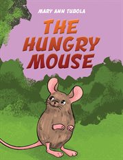 The hungry mouse cover image