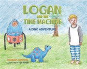 Logan and the time machine cover image