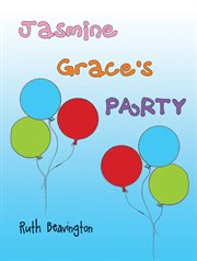 JASMINE GRACE'S PARTY cover image