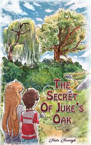 The secret of Juke's oak cover image