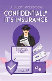 Confidentially It's Insurance cover image