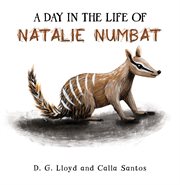 A day in the life of Natalie Numbat cover image