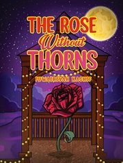 The Rose Without Thorns cover image