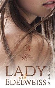 Lady with Edelweiss cover image