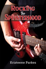 Rocking the spinsterhood cover image