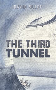 The third tunnel cover image