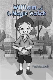 William and the Magic Watch cover image