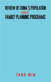 Review of China's Population and Family Planning Programs cover image