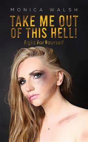 Take me out of this hell! cover image