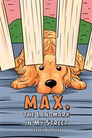 Max, the landmark in my street cover image