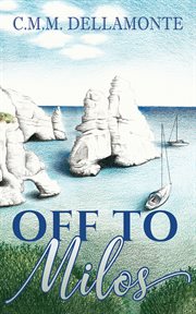 OFF TO MILOS cover image