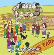 The Bean Team visit a country farm cover image