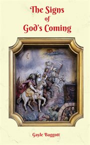 The signs of god's coming cover image