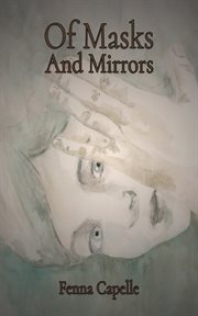 Of masks and mirrors cover image