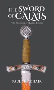 The sword of Calais cover image