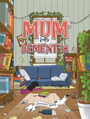 Mum has Dementia cover image