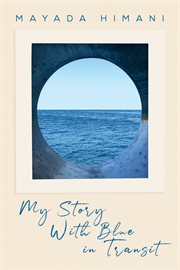 My story with blue in transit cover image