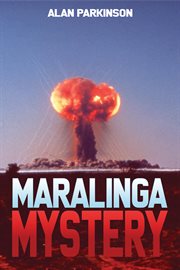 Maralinga Mystery cover image