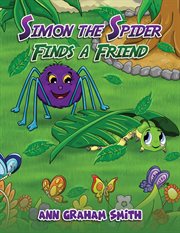 Simon the spider finds a friend cover image