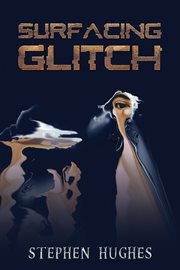 Surfacing Glitch cover image