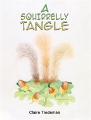 A squirrelly tangle cover image