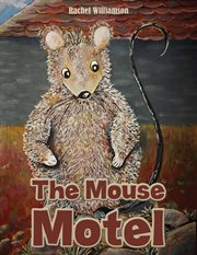 The mouse motel cover image