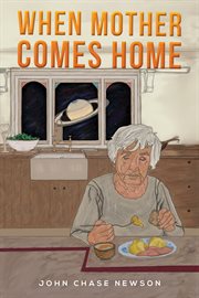 When mother comes home cover image