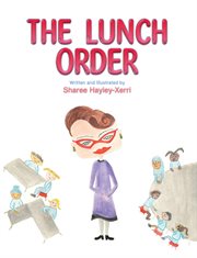 The Lunch Order cover image