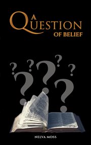QUESTION OF BELIEF cover image
