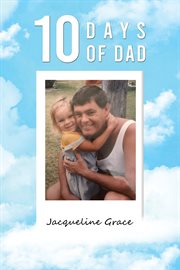 10 DAYS OF DAD cover image