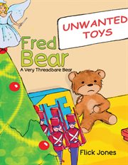 Fred Bear : A Very Threadbare Bear cover image