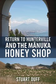 Return to hunterville and the mānuka honey shop cover image