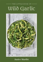 The little book of wild garlic cover image