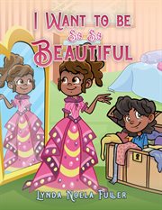 I want to be so so beautiful cover image